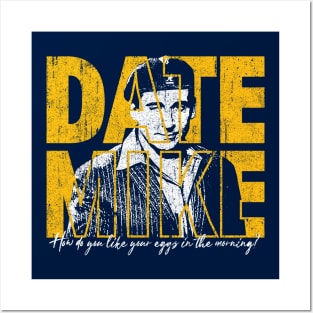 Date Mike Posters and Art